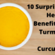 10 Surprising Health Benefits of Turmeric and Curcumin (1)